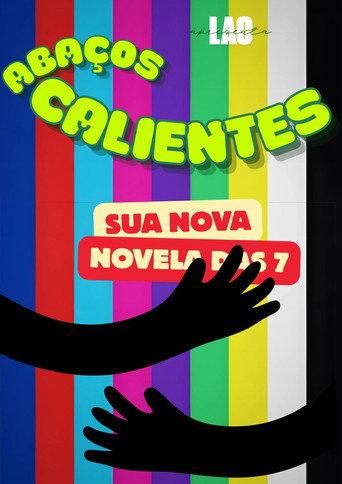 Abaços Calientes (2011) poster