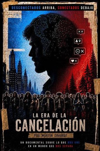 La era de la cancelación () poster