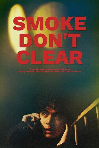 Smoke Don't Clear () poster