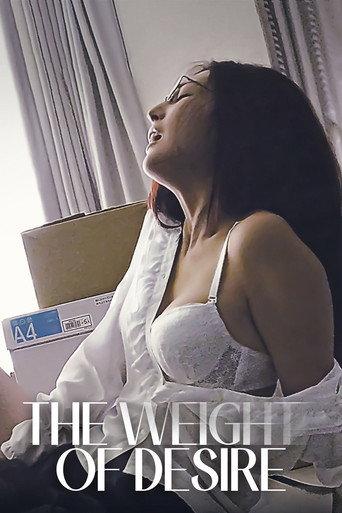 The Weight Of Desire (2021) poster