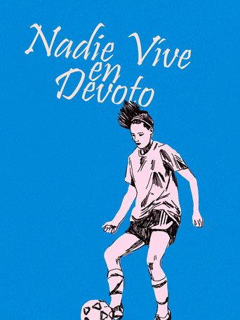 Nadie Vive en Devoto () poster