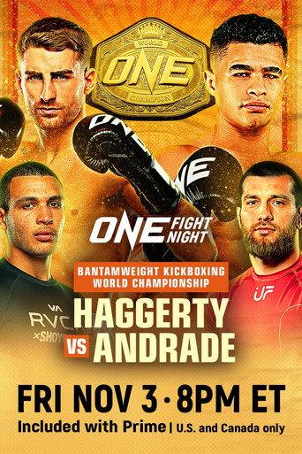 ONE Fight Night 16: Haggerty vs. Andrade (2023) poster
