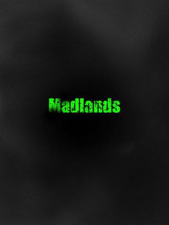Madlands () poster
