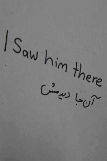 I Saw Him There (2018) poster