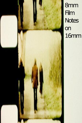 8mm Film Notes on 16mm (1971) poster