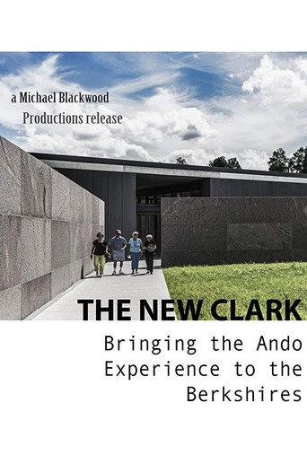 The New Clark: Bringing the Ando Experience to the Berkshires (2014) poster