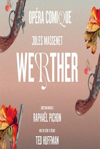 Jules Massenet : Werther @ Opéra Comique, Paris (2026) poster