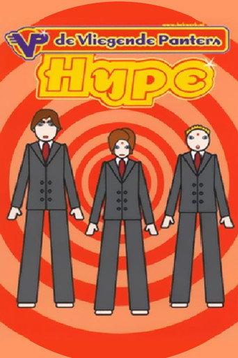De Vliegende Panters: Hype (2001) poster