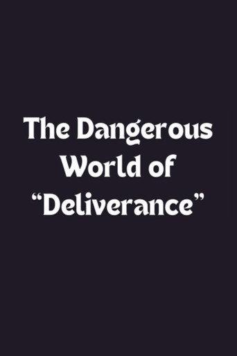 The Dangerous World of 'Deliverance' (1972) poster