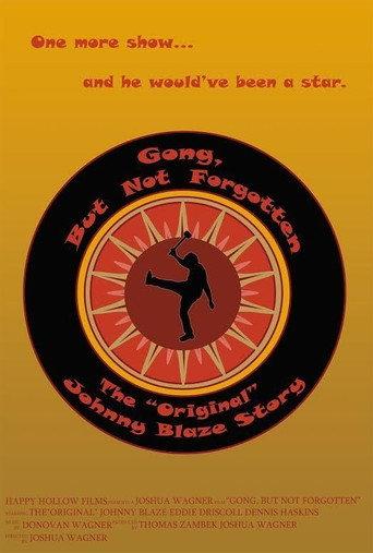 Gong, But Not Forgotten: The Original Johnny Blaze Story () poster