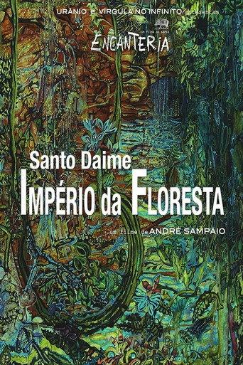 Santo Daime, Império da Floresta (2015) poster