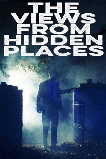 The Views from Hidden Places (2025) poster