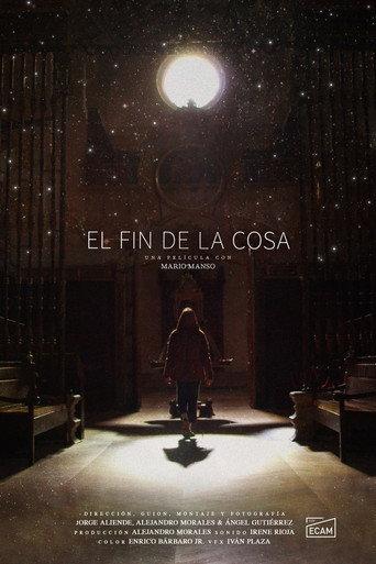 El fin de la cosa (2025) poster