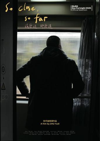 So Close, So Far (2025) poster