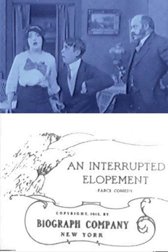 An Interrupted Elopement (1912) poster