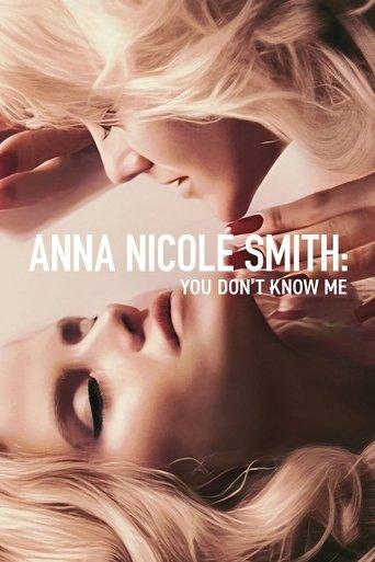 Anna Nicole Smith: You Don't Know Me (2023) poster