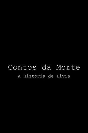 Contos da Morte - A História de Lívia (2019) poster