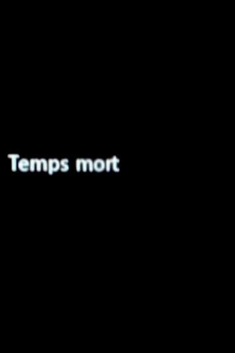 Temps mort (2009) poster