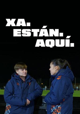 Xa Están Aquí (2025) poster