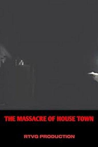 The massacre of house town (2025) poster