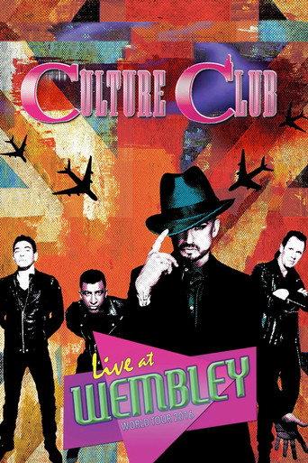 Culture Club - Live at Wembley World Tour 2016 (2017) poster