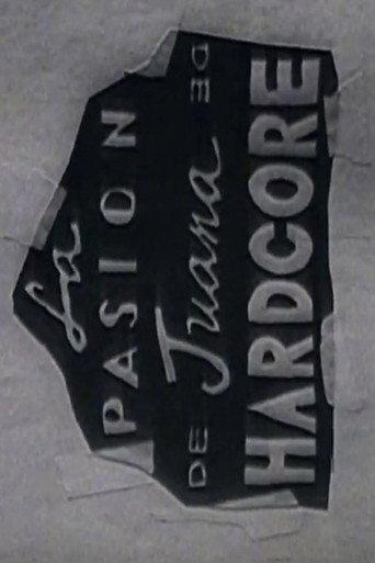La Pasión De Juana De Hardcore (1991) poster