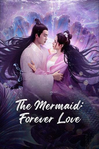 Legend of Mermaid: Human Love (2024) poster