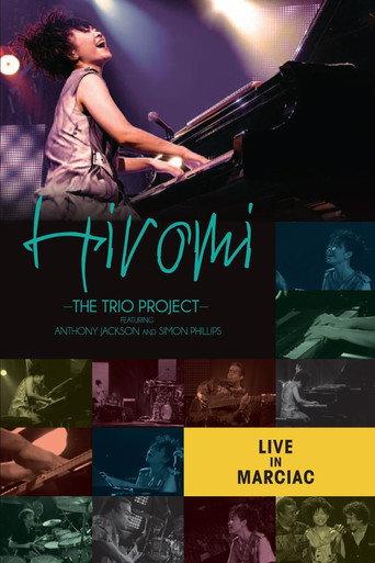 Hiromi The Trio Project – Live In Marciac (2012) poster