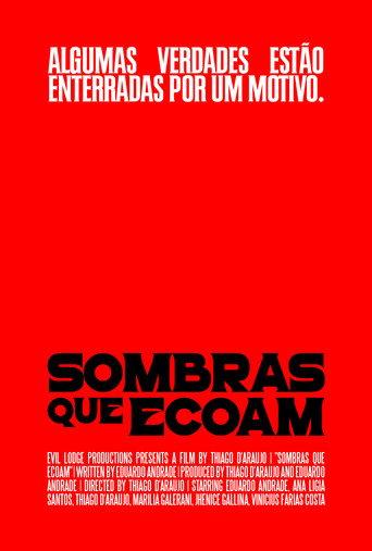 Sombras que Ecoam () poster