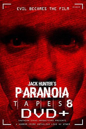 Paranoia Tapes 8: DVD+ (2020) poster