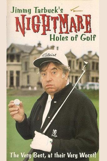 Jimmy Tarbuck's 18 Nightmare Holes Of Golf () poster