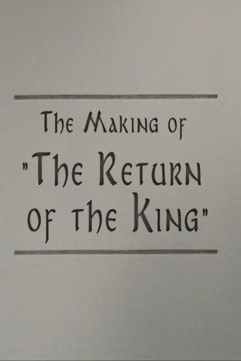 A Filmmaker's Journey: Making 'The Return of the King' (2004) poster