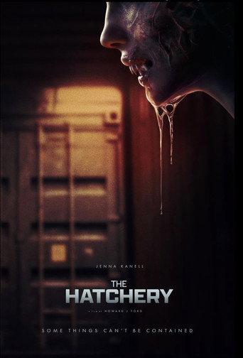 The Hatchery () poster