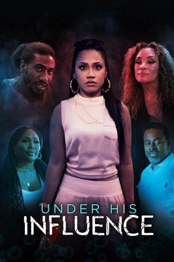 Under His Influence (2023) poster