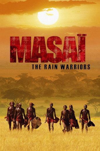 Masai and the Rain Warriors (2004) poster
