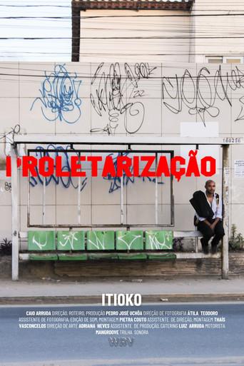 PROLETARIZAÇÃO () poster
