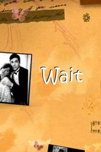 Wait (2005) poster