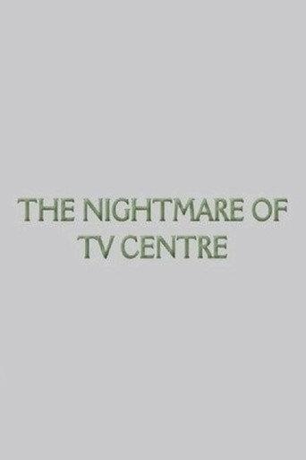 The Nightmare of TV Centre (2012) poster