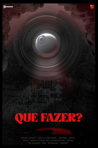 Que Fazer? (2025) poster