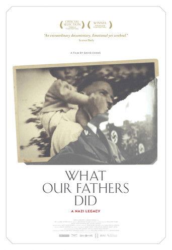 What Our Fathers Did: A Nazi Legacy (2015) poster