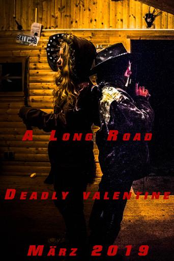A Long Road: Deadly Valentine (2019) poster