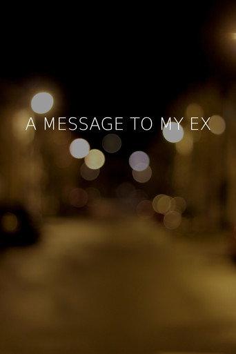 A Message To My Ex (2020) poster
