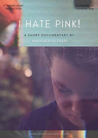 I Hate Pink! (2017) poster