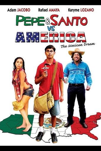 Pepe & Santo vs. America (2009) poster