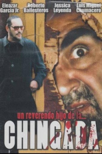 Un reverendo hijo de la chingada (2006) poster