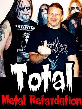 Total Metal Retardation (2014) poster
