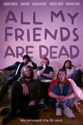 All My Friends Are Dead (2022) poster