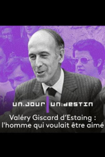 Valéry Giscard d'Estaing, l'homme qui voulait être aimé (2010) poster
