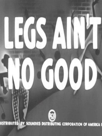 Legs Ain't No Good (1942) poster