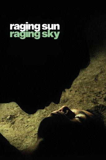 Raging Sun, Raging Sky (2009) poster